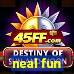 neal fun